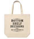 BOTTOM SHELF DECISIONS — Small Batch Canvas Tote