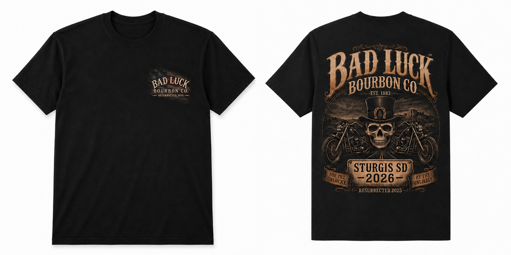 Bad Luck Bourbon Co.™ Sturgis 2026 Limited Edition Tee